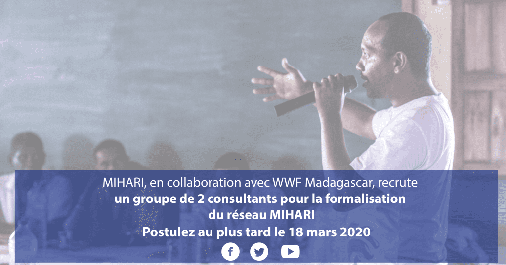 Read more about the article OFFRE DE CONSULTANCE : Groupe de deux (2) consultants pour la formalisation du réseau MIHARI